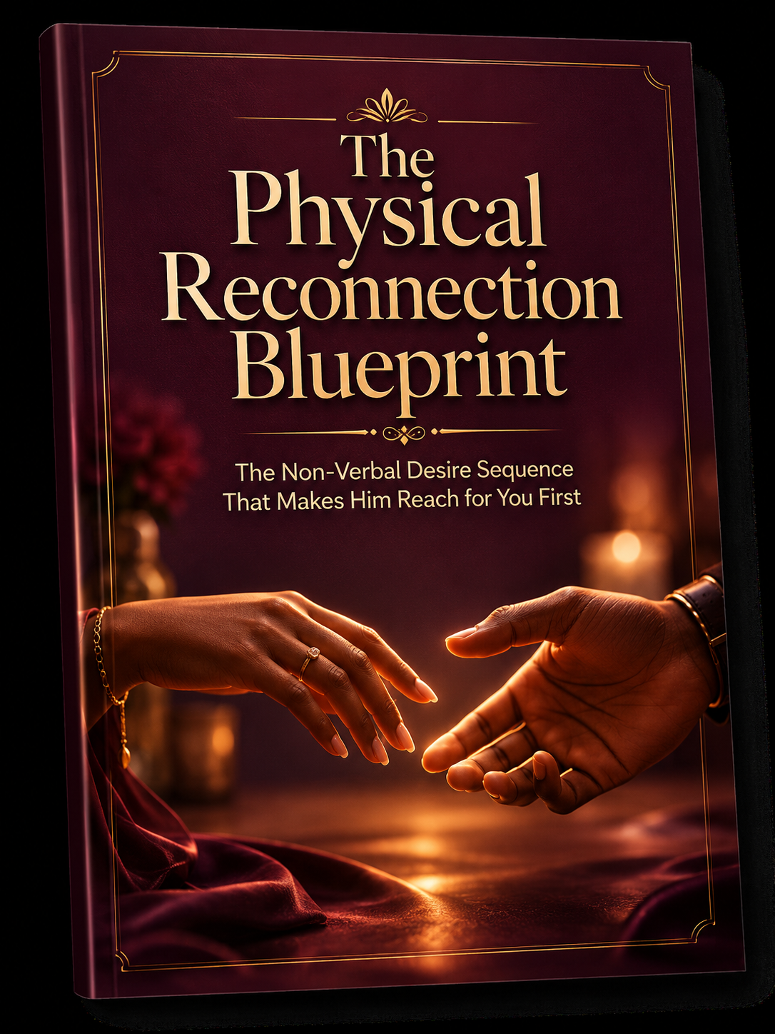 The Physical Reconnection Blueprint - Bonus Guide